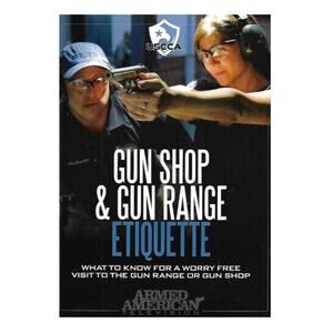 Gun Shop and Gun Range Etiquette Armed American Television USCCA DVD Training
